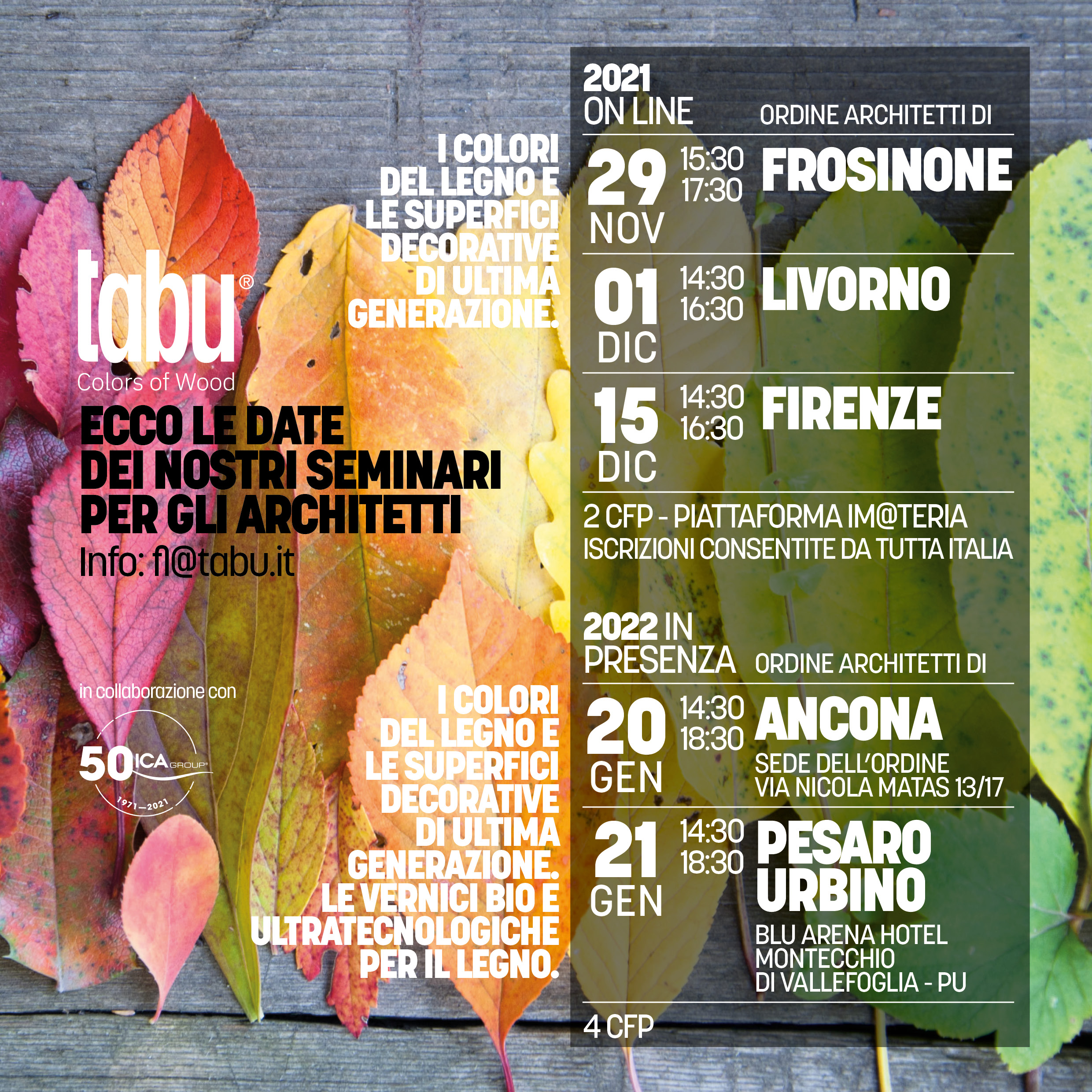 I nostri seminari per progettisti “I COLORI DEL LEGNO e LE SUPERFICI LIGNEE DI ULTIMA GENERAZIONE”
