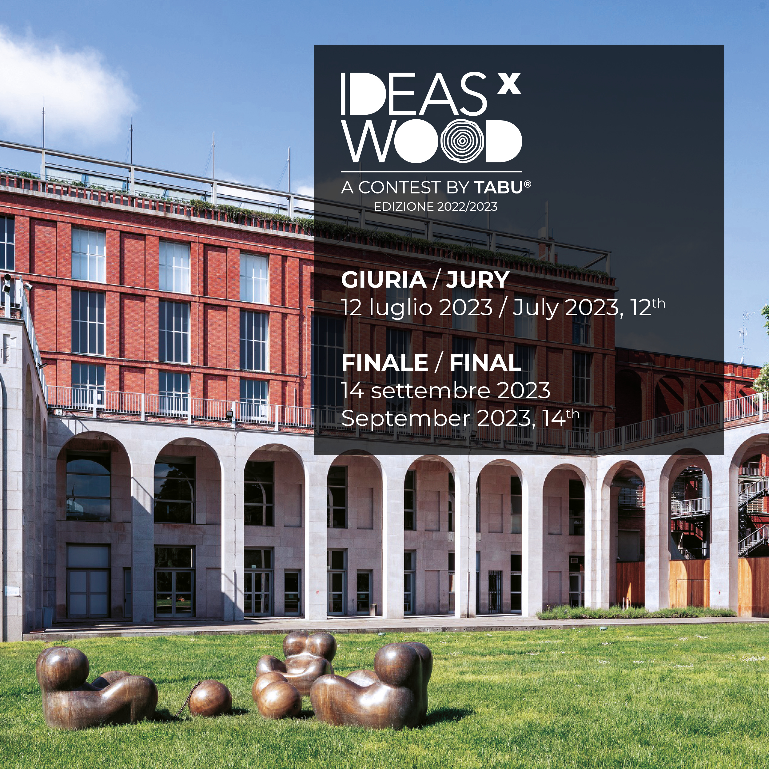 IdeasxWood Contest – 14 settembre – la Finale presso il Salone d’Onore di Triennale Milano